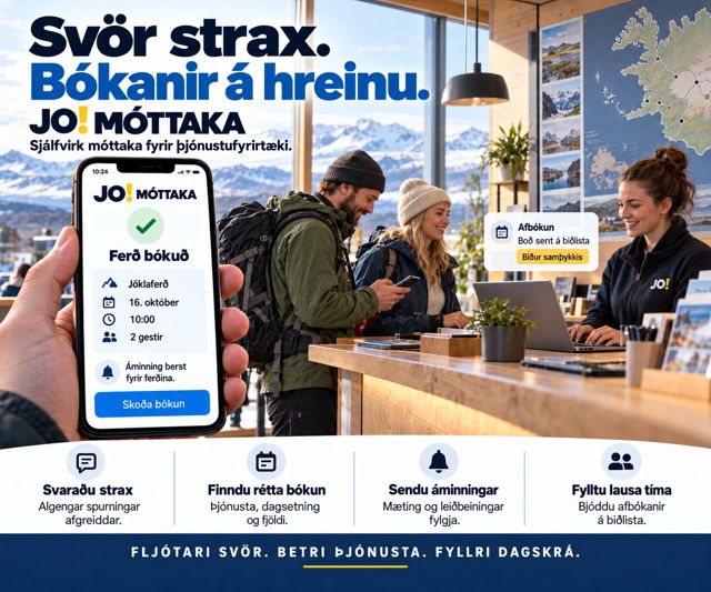 JO! MÓTTAKA: Svör strax. Bókanir á hreinu.